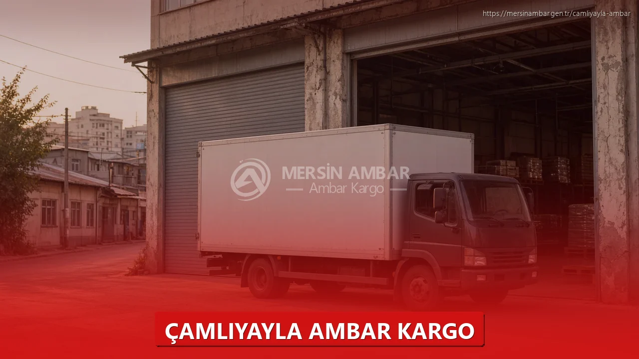 Çamlıyayla Ambar Kargo